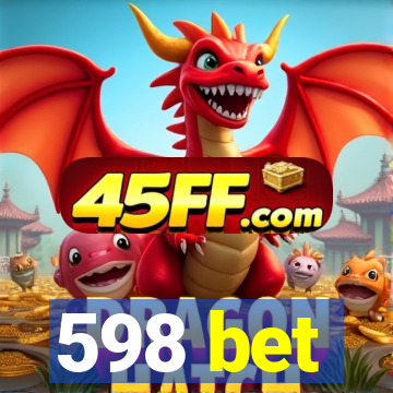 598 bet